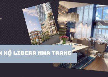Căn hộ Libera Nha Trang – căn hộ biển với thiết kế thông minh
